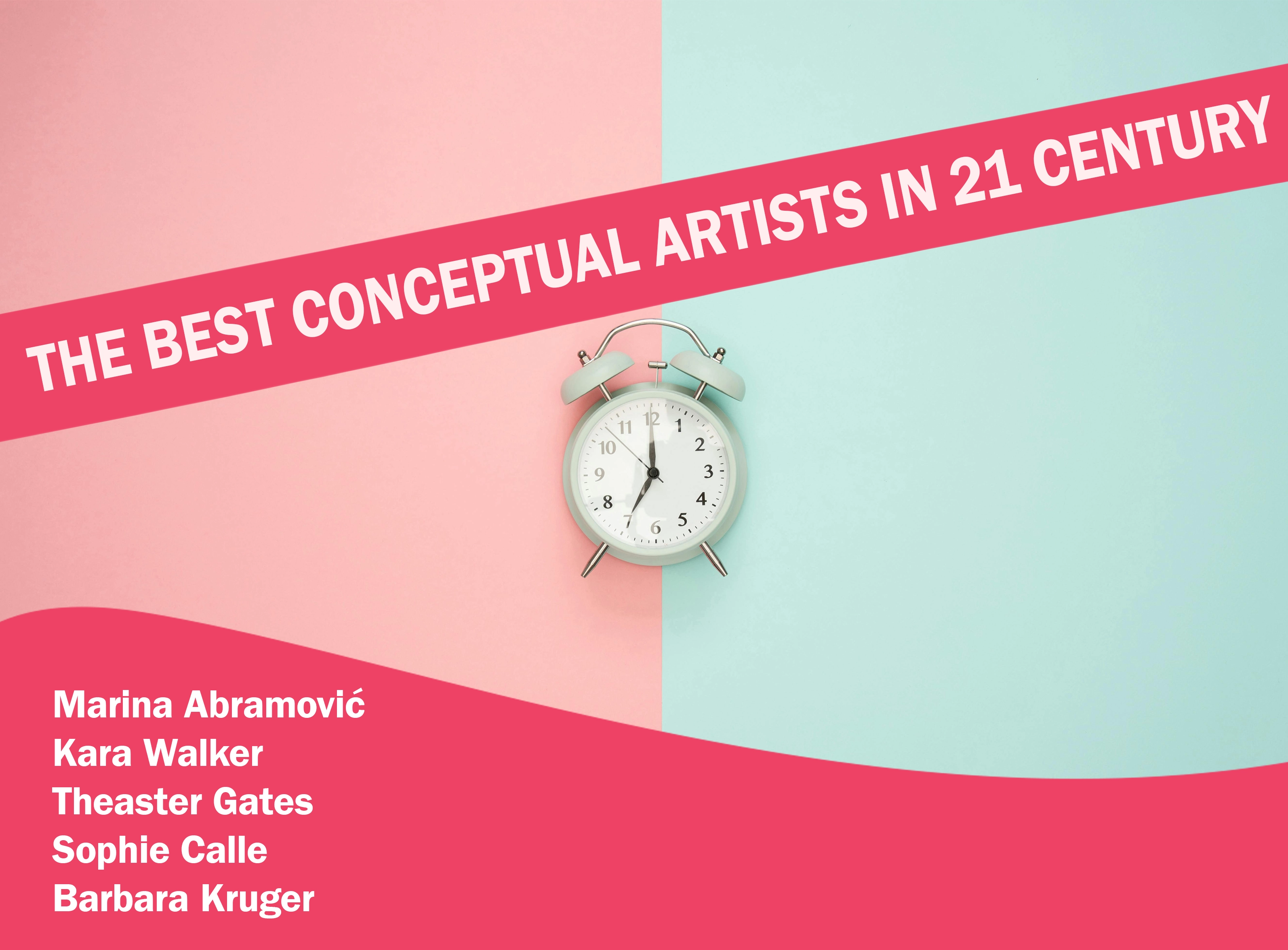 The Best Conceptual Artists in 21st Cent. 3188 × 2353