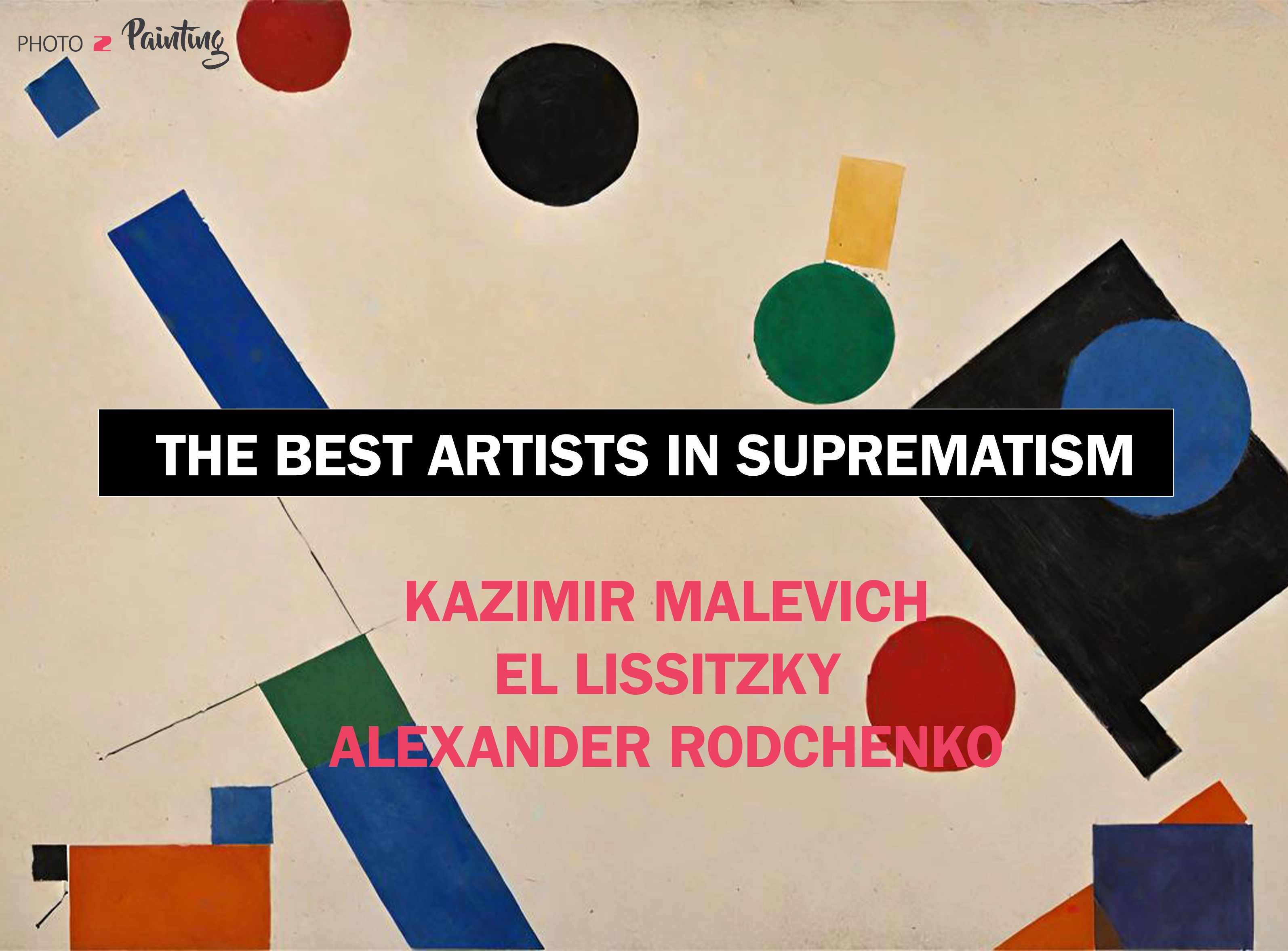 The Best Artists in Suprematism 3188 × 2353